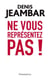 Ne vous représentez pas ! - Lettre ouverte à Nicolas Sarkozy