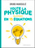 Toute la physique (ou presque) en 15 équations