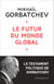 Le futur du monde global