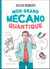 Mon grand mécano quantique