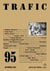 Trafic N° 95 (Automne 2015)