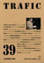 Trafic N° 39 (Automne 2001)