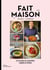 Fait maison n°2 - par Cyril Lignac