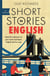 Short Stories in English for Beginners - Read for pleasure at your level, expand your vocabulary and learn English the fun way!