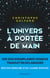 L'Univers à portée de main