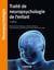 Traité de neuropsychologie de l'enfant