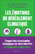 Les émotions du dérèglement climatique