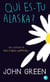 Qui es-tu Alaska ?