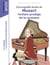 L'incroyable destin de Mozart, l'enfant prodige de la musique
