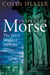 The Silent World of Nicholas Quinn - The Third Case in the Classic Inspector Morse Series