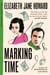 Marking Time - The Beloved Second Instalment in The Cazalet Chronicles