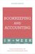 Bookkeeping And Accounting In A Week - Learn To Keep Books And Accounts In Seven Simple Steps
