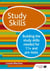 Study Skills 11+: Building the study skills needed for 11+ and pre-tests - Building the study skills needed for 11+ and pre-tests