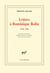 Lettres à Dominique Rolin (1958-1980)
