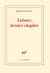 Enfance, dernier chapitre