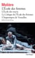L'École des femmes - L'École des maris - La Critique de l'École des femmes - L'Impromptu de Versailles