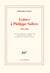 Lettres à Philippe Sollers (1981-2008)