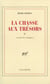 La Chasse aux trésors (Tome 2) - Recueil de critiques