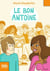 Le bon Antoine