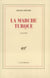 La Marche turque