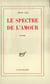 Le Spectre de l'amour