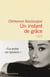 Un instant de grâce