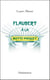Flaubert à La Motte-Picquet