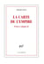 Pensées simples (Tome 2) - La carte de l'empire