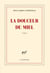 La douceur du miel