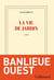 La vie de jardin