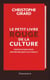 Le petit livre rouge de la culture - Propositions pour une République culturelle