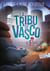La Tribu de Vasco (Tome 2) - L'Exil