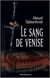Le sang de Venise