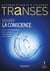 Transes n°1 La Conscience - La Conscience