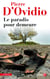 Le paradis pour demeure
