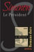 LE PRESIDENT - Romans durs