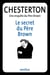Le secret du père brown - Une enquête du Père Brown