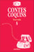 Contes coquins torride t08 - Elle avait très grand désir de lui donner du plaisir...