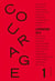 Revue Le Courage N°1 - sous la direction de Charles Dantzig