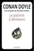 Le patient à demeure - Une enquête de Sherlock Holmes