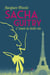 Sacha Guitry : C'était la belle vie - C'était la belle vie