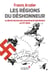 Les régions du déshonneur : La dérive fasciste des mouvements identitaires au XXe siècle - La dérive fasciste des mouvements identitaires au XXe siècle