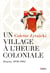 Un village à l'heure coloniale : Draria, 1830-1962