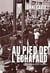 Au pied de l'échafaud : Une histoire sensible de l'exécution