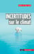 Incertitudes sur le climat