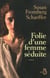 Folie d'une femme séduite