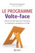 Le programme Volte-face (+ MP3) - Trouver le bien-être par l'hypnose, la cohérence cardiaque et la PNL