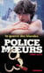 Police des moeurs n°138 La Guerre des blondes