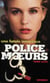 Police des moeurs n°128 Une fatale innocence