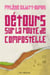 Détours sur la route de Compostelle - DETOURS SUR ROUTE DE COMPOSTELLE [NUM]